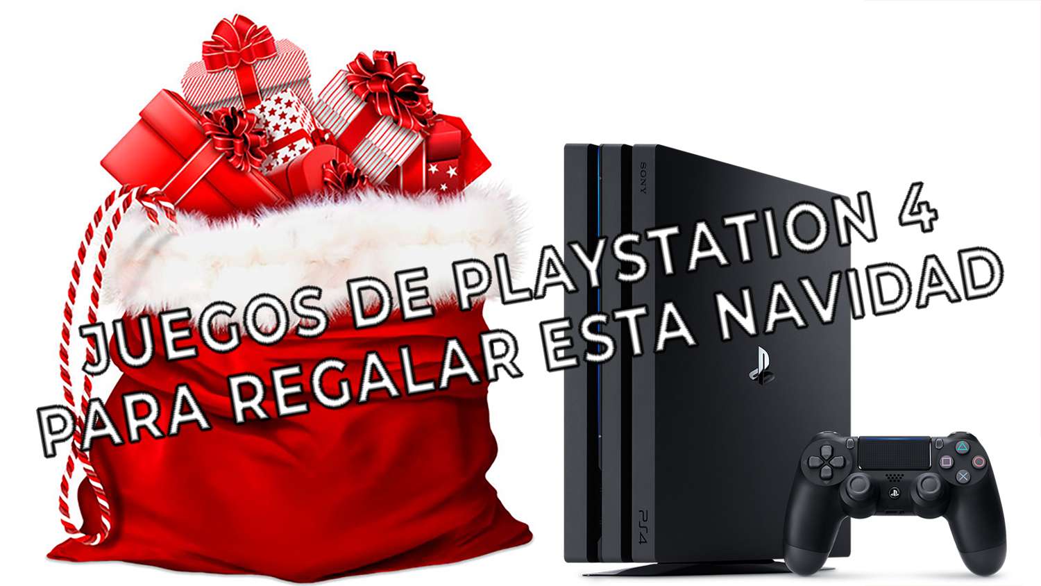 Los mejores juegos de PlayStation 4 para regalar esta navidad