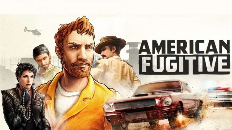 AMERICAN FUGITIVE ya disponible para PlayStation 4