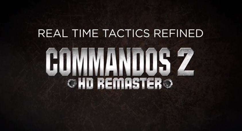 Commandos 2 HD Remaster se muestra en un nuevo trailer