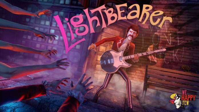 Lightbearer WE HAPPY FEW