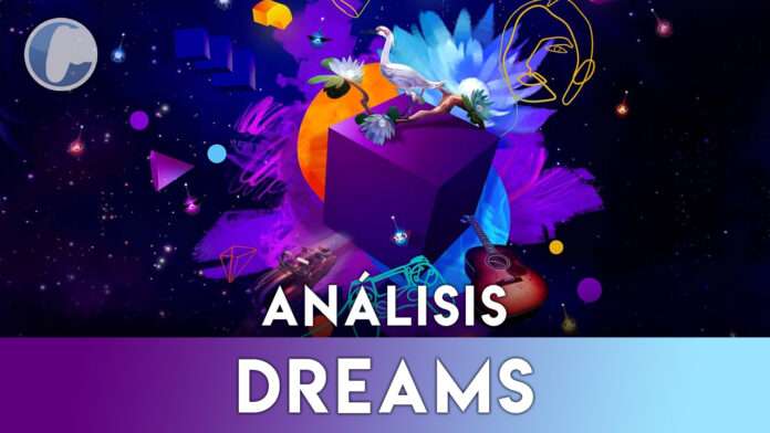 analisis dreams ps4