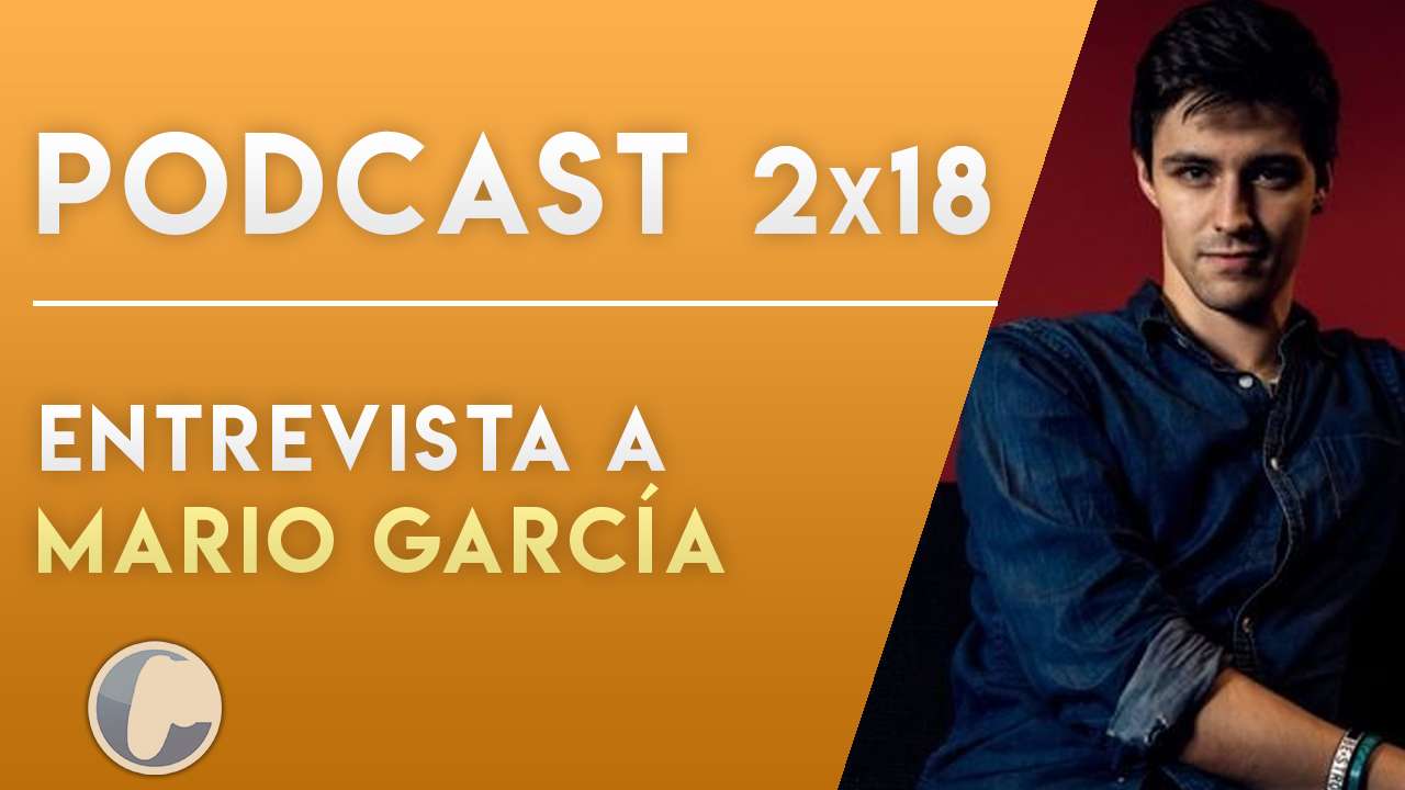 Podcast 2×18: Entrevista a Mario García, la voz de Spiderman