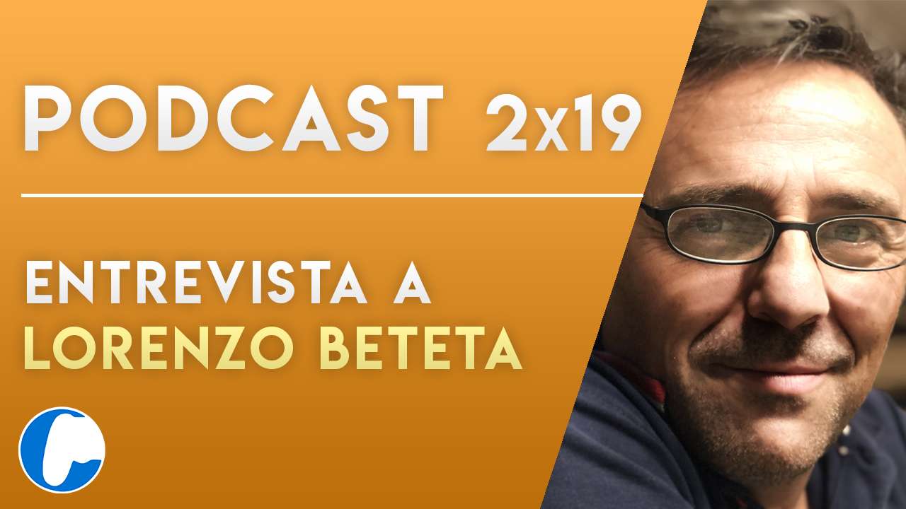 Podcast 2×19: Entrevista a Lorenzo Beteta, la voz de Joel en The Last of Us