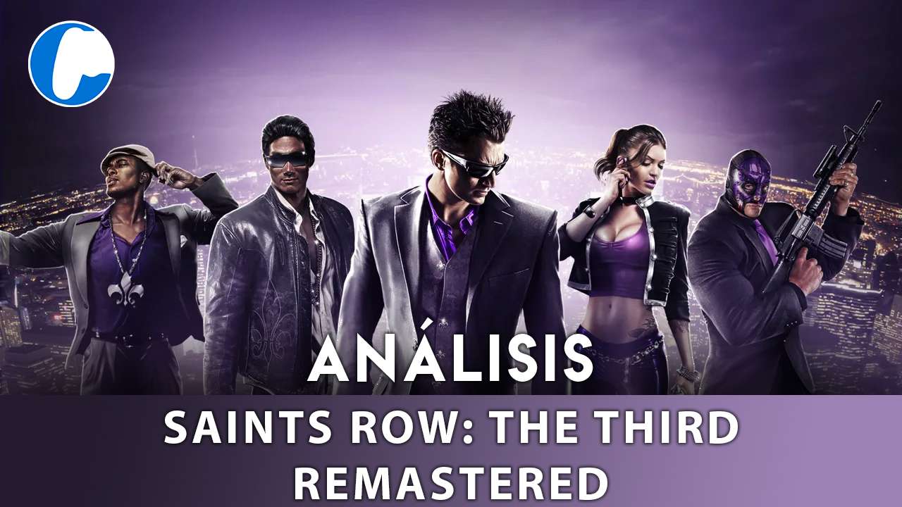 Análisis de Saints Row: The Third Remastered