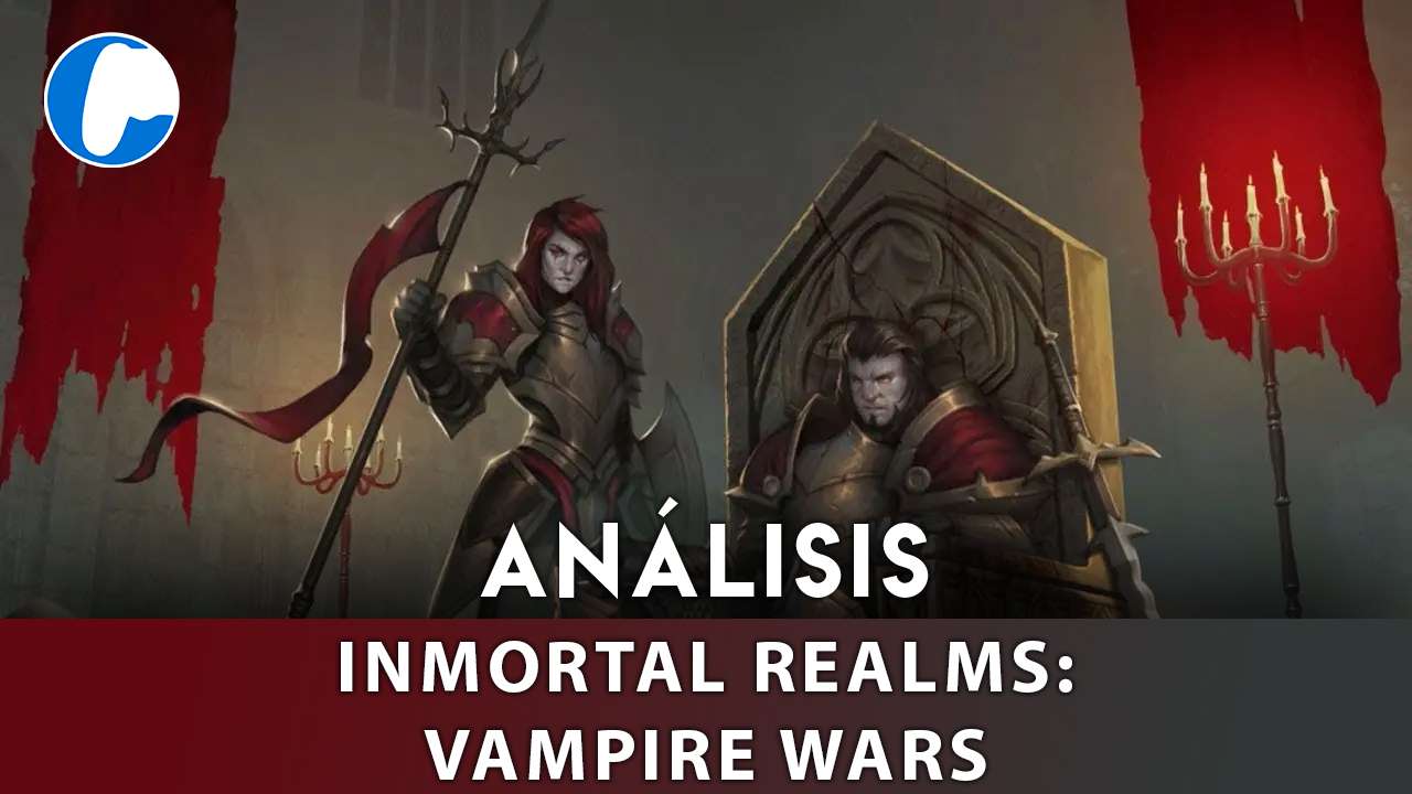 Análisis de Inmortal Realms: Vampire Wars