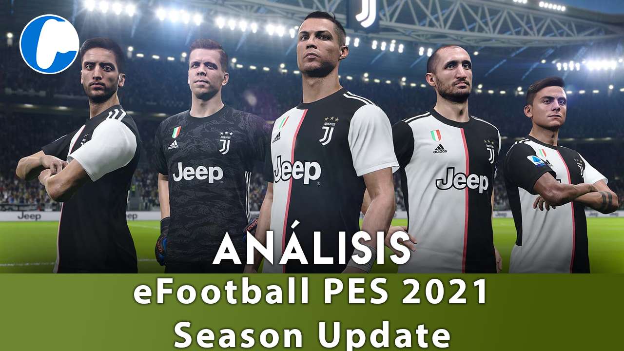 Análisis de eFootball PES 2021 Season Update