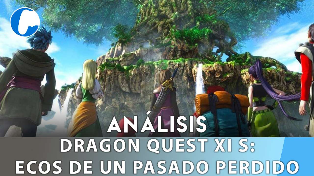 Análisis de Dragon Quest XI S: Ecos de un Pasado Perdido – Edición Definitiva