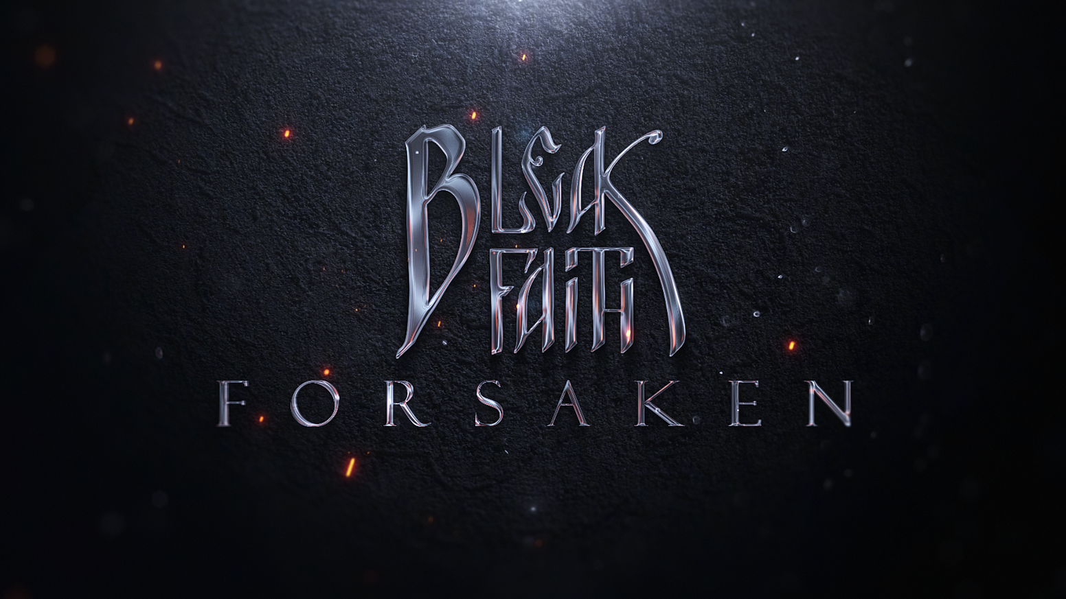 Bleak Faith Forsaken