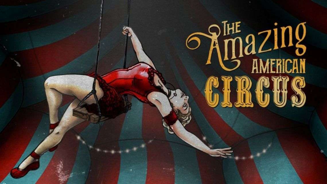 The Amazing American Circus anuncia su fecha de lanzamiento