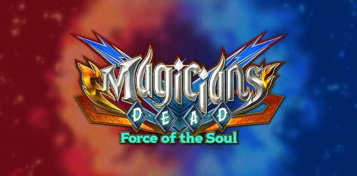 Magicians Dead: Force of the Soul