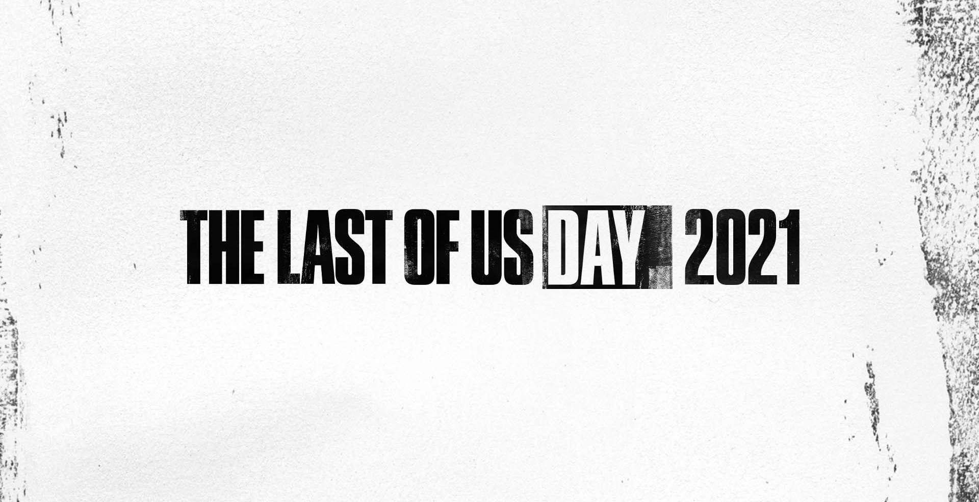 Naughty Dog finaliza el The Last of Us Day con una carta a los fans