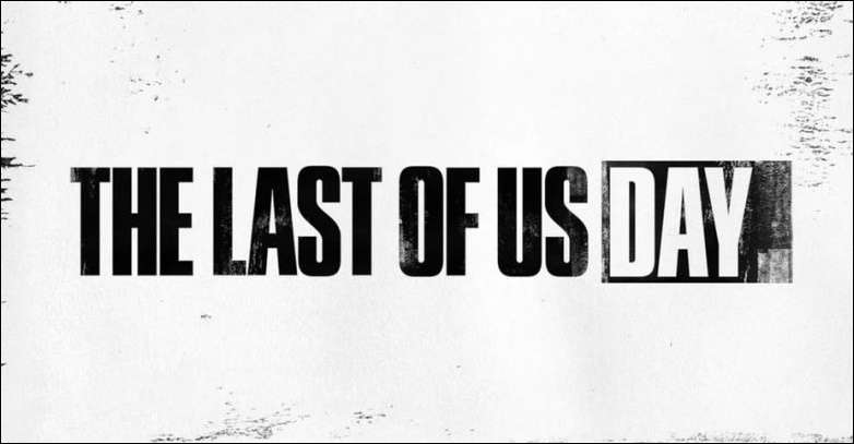 Naughty Dog adelanta un nuevo anuncio por el día de The Last Of Us