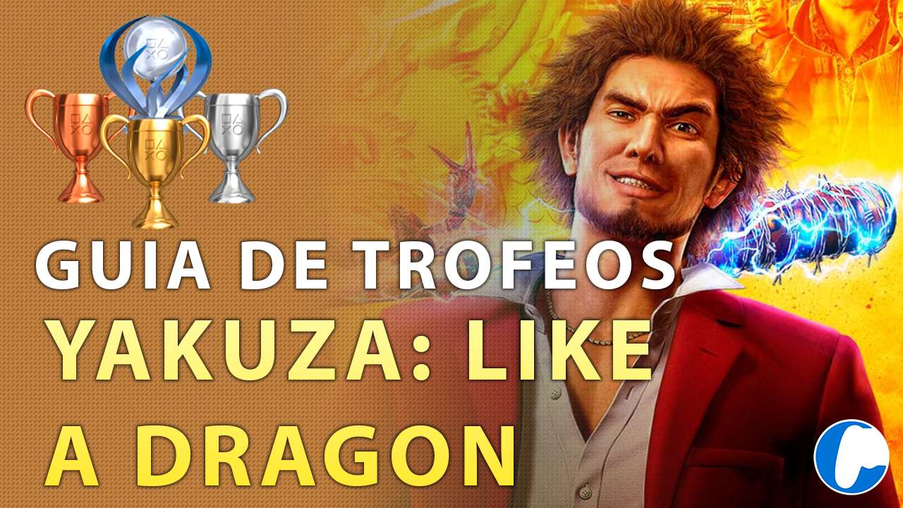 guia de trofeos yakuza like a dragon