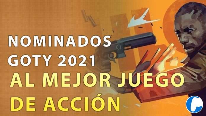 NOMINADOS GOTY ACCION 2021 NOMINADOS GOTY ACCION 2021