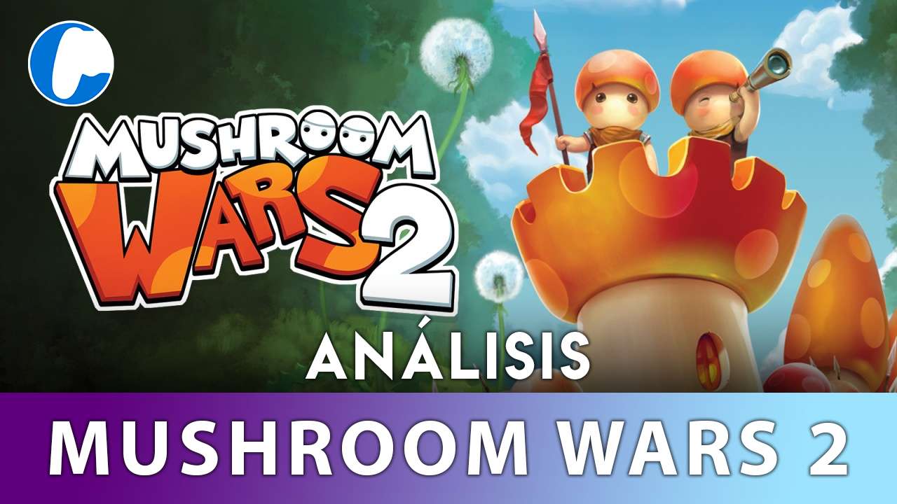 Análisis de Mushroom Wars 2