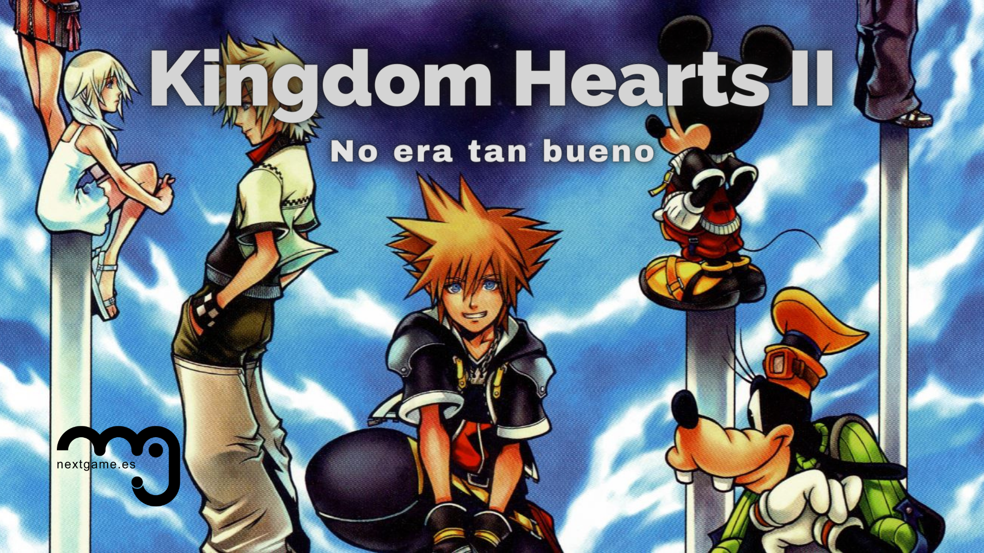 Kingdom Hearts II no era tan bueno