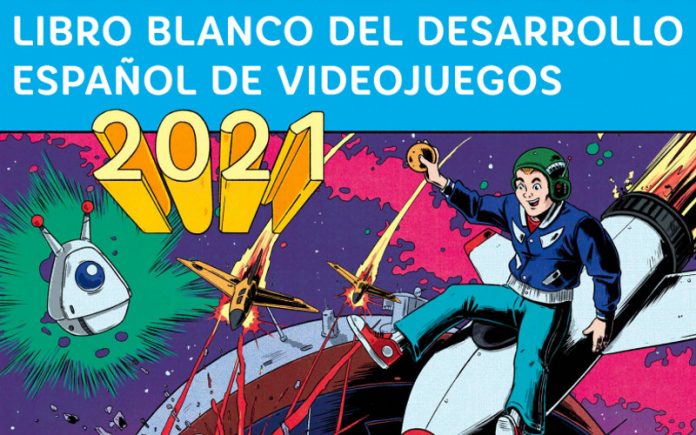 Libro Blanco Videojuegos 2021 Libro Blanco Videojuegos 2021