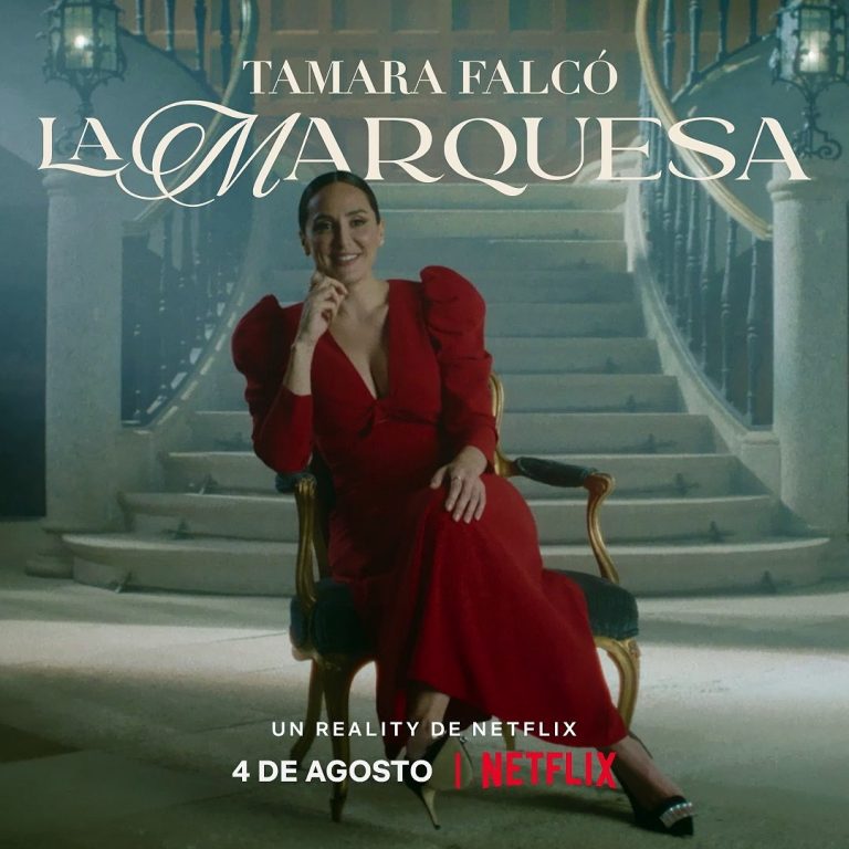 Tamara Falco Marquesa Netflix Estreno