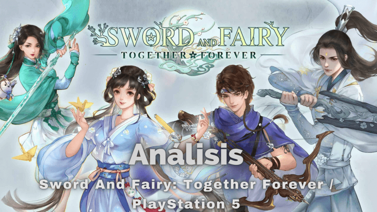Análisis Sword And Fairy Together Forever