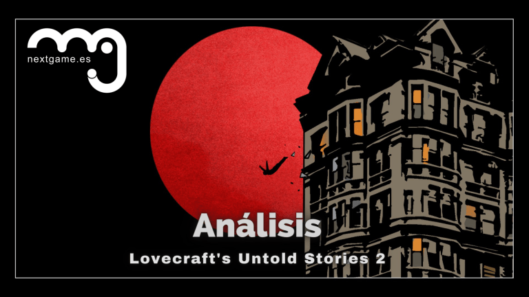 Análisis de Lovecraft’s Untold Stories 2