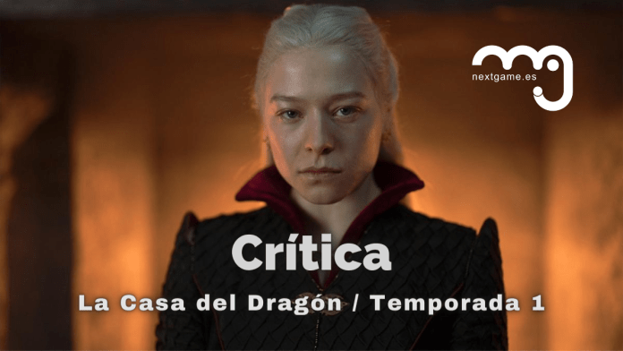 La Casa del Dragón Temporada 1 Critica Casa del Dragon Temporada 1