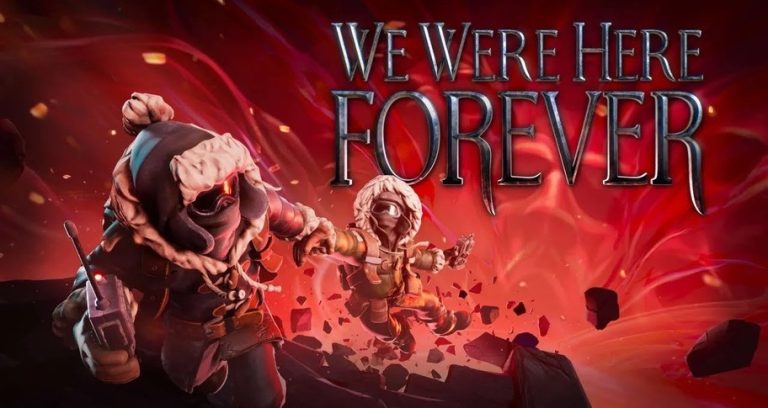 We Were Here Forever lanzamiento