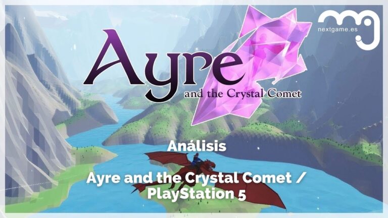Análisis Ayre and the Crystal Comet