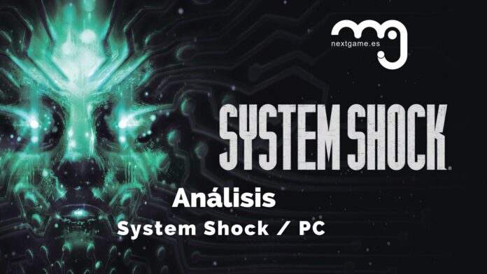 ANÁLISIS SYSTEM SHOCK ANÁLISIS SYSTEM SHOCK