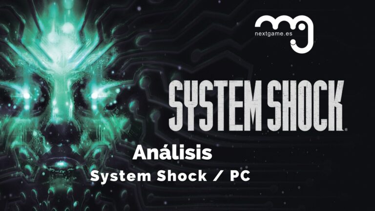 ANÁLISIS SYSTEM SHOCK