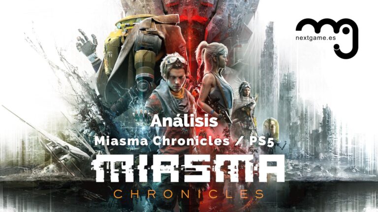ANÁLISIS MIASMA CHRONICLES