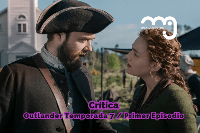 Crítica Outlander Temporada 7 Capítulo 1