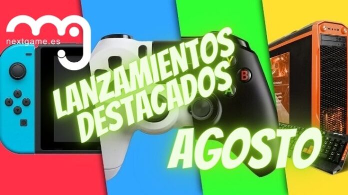 Lanzamientos videojuegos Agosto Lanzamientos videojuegos Agosto