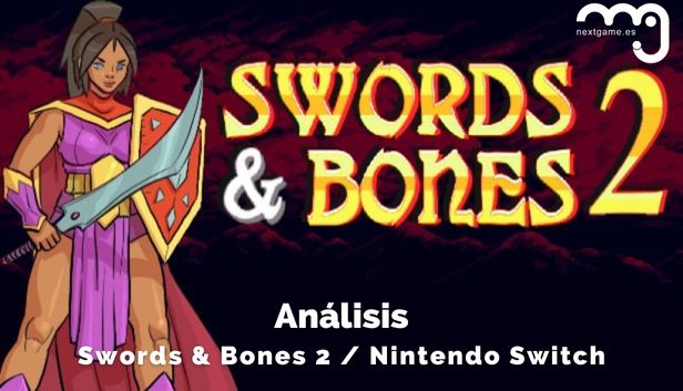 Análisis Swords & Bones 2