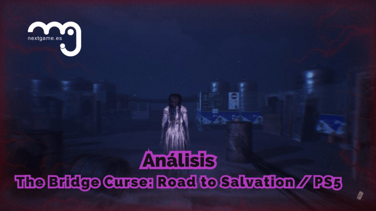 Análisis Bridge Curse Road Salvation PS5