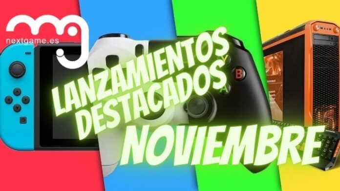 Lanzamientos Videojuegos Noviembre Lanzamientos Videojuegos Noviembre