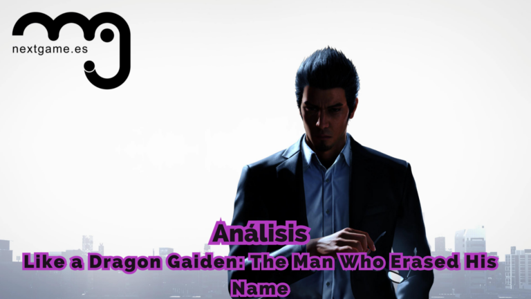 Análisis de Like a Dragon Gaiden: The Man Who Erased His Name