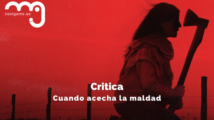 Cuando acecha la maldad Cuando acecha la maldad