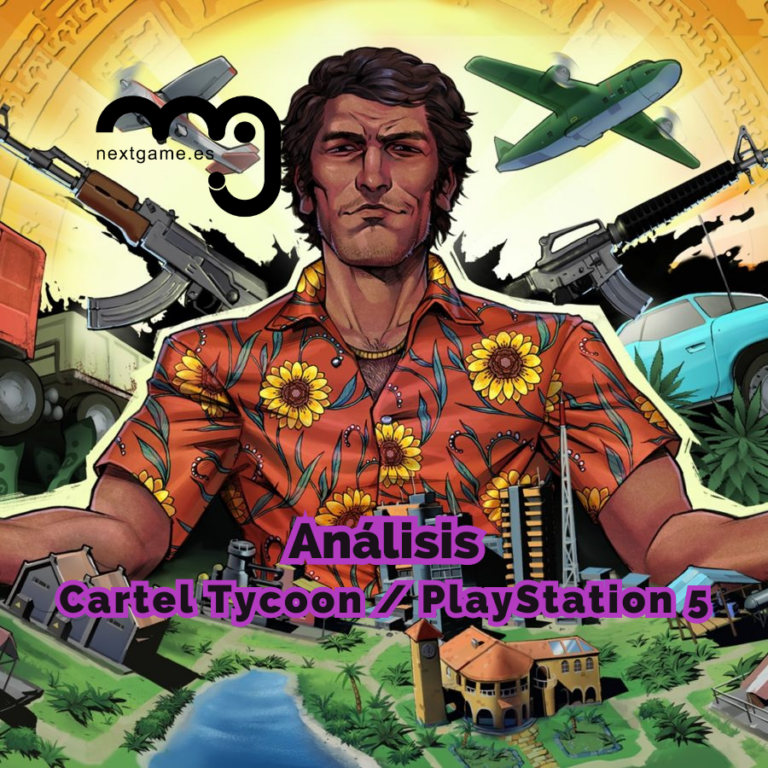 Análisis Cartel Tycoon PS5