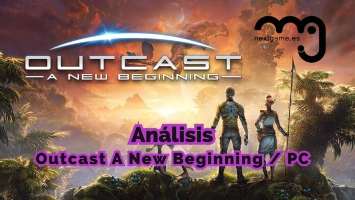 Análisis Outcast A New Beginning Análisis Outcast A New Beginning