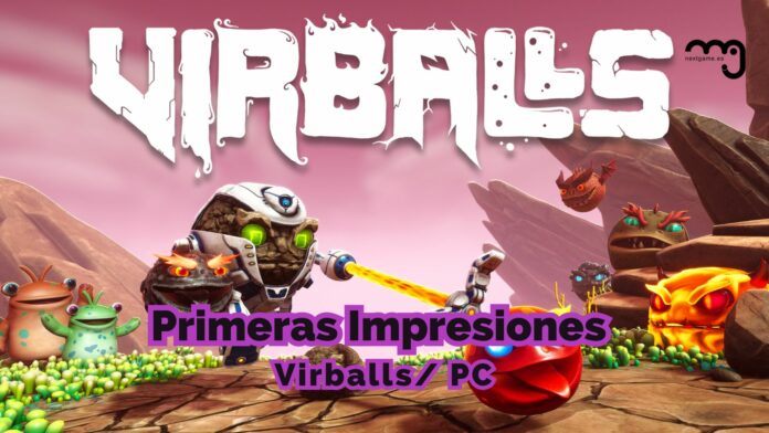 Primeras Impresiones Virballs Primeras Impresiones Virballs