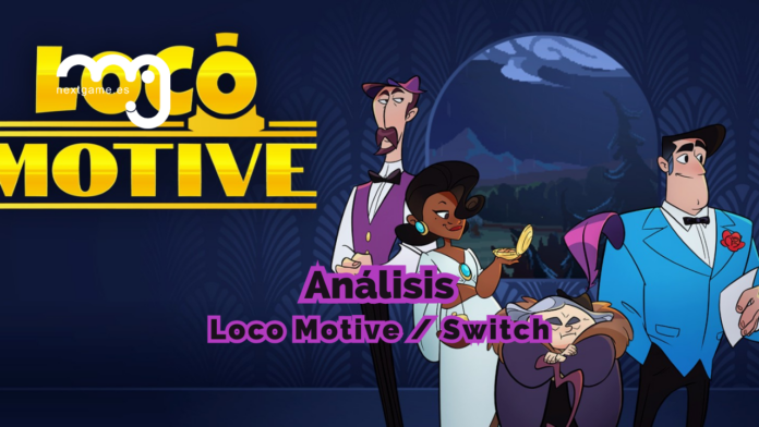 Análisis Loco Motive Análisis Loco Motive