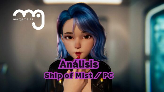 Análisis Ship Of Mist Análisis Ship Of Mist