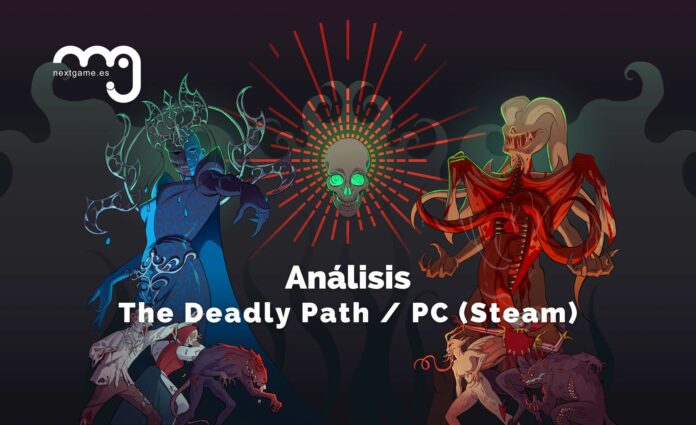 Análisis Análisis The Deadly Path