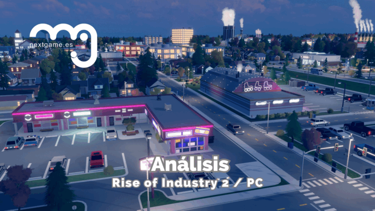 Análisis de: Rise of Industry 2: el arte de construir imperios, una decisión a la vez