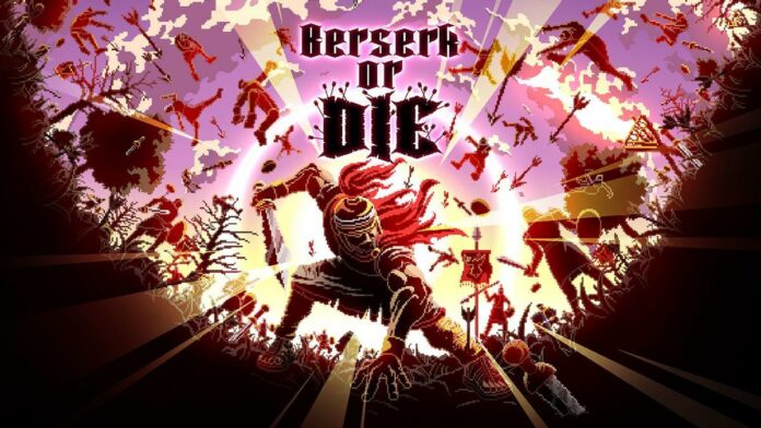Berserk or Die Tráiler Lanzamiento