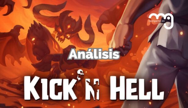 Análisis Kick'n Hell