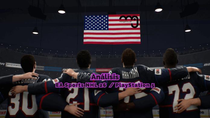 EA Sports NHL 26 PlayStation 5 Análisis EA Sports NHL 26 PS5