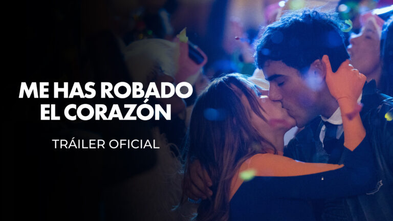Me has robado el corazón tráiler