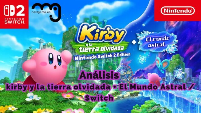 Análisis Kirby y la Tierra Olvidada y Mundo Astral
