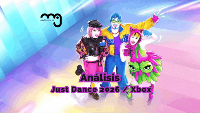 Análisis Just Dance 2026 Xbox